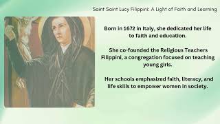 Saint of the Day, March 25th -  Saint Lucy Filippini: A Life of Faith & Learning