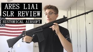 ARES L1A1 SLR Reveiw