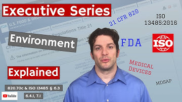 Environment 820.70c & ISO 13485 § 6.3, 6.4.1, 7.1. (Executive Series #33)