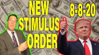 New Stimulus Executive Orders | EXPLAINED