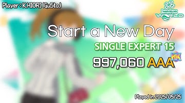 [DDR WORLD] Start a New Day [SINGLE EXPERT 15]
