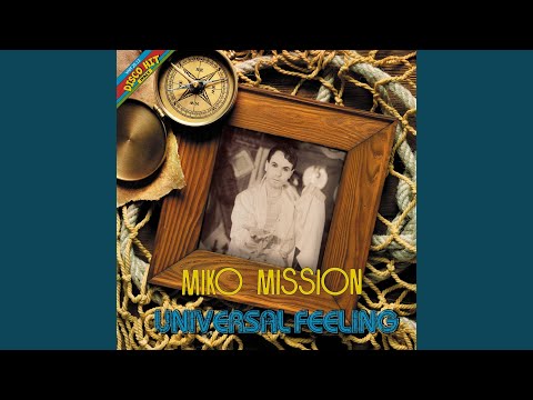 Miko Mission - Universal Feeling (Instrumental Version)