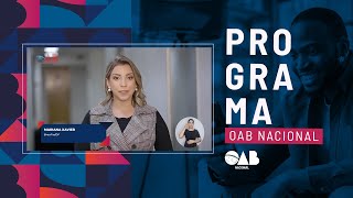 Programa OAB Nacional - Edição 161
