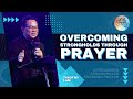 Timothy overcoming strongholds through prayer