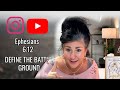 WOMEN'S DAILY DEVOTION & BIBLE STUDY/DEFINING THE ENEMIES BATTLEGROUND