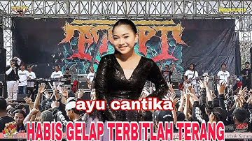 HABIS GELAP TERBITLAH TERANG || AYU CANTIKA || OM MAHAPUTRA X RAMAYANA 20.000 WATT ACCEPT SUNGELEBAK