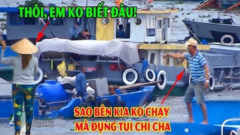 Kênh Cụt Có Biến/ Chửi Nhau Vì Nước Chảy Siết Sà Lan Đụng Trực Diện Vào Nhau - Long Miền Tây