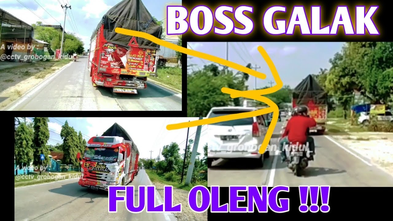  Truk  Oleng  BOSS GALAK MOSAK MASIK YouTube