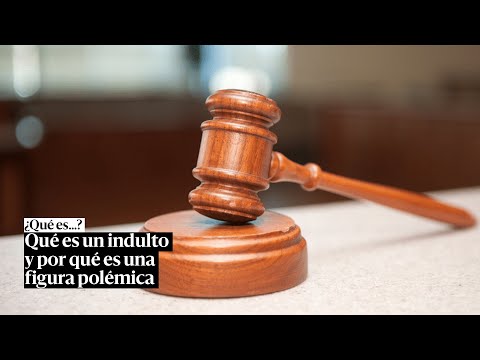 Video: ¿Qué significa un indulto?