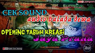 Cek Sound Tabuh Opening  '' Jaya Prana' Janger Tanjung Wangi Budoyo