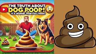 The Truth About Dog Poop – It’s Not Just Gross, It’s Dangerous! | | Doo Doo Patrol