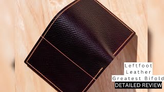 Leftfoot Leather The Greatest EDC bifold wallet Review- You need to see this one!