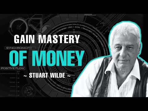 MASTERY OF MONEY SEMINAR | FULL LECTURE | STUART WILDE