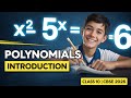 Class 10 Maths Polynomials | Introduction &amp; Basic Terms | CBSE 2026