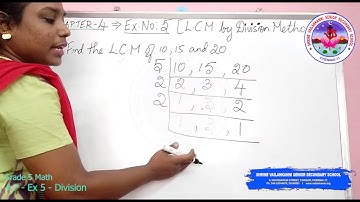 SVSSS Grade 5 - Math - 4.7 - Factors and Multiples - Lowest Common Multiple by Division method
