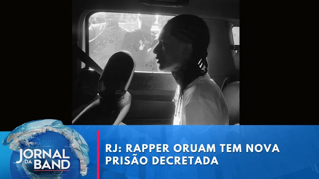 RJ: rapper Oruam tem nova prisão decretada  | Jornal da Band