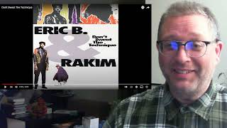 First Time Hearing/Reaction to "Don't Sweat The Technique" by Eric B. & Rakim