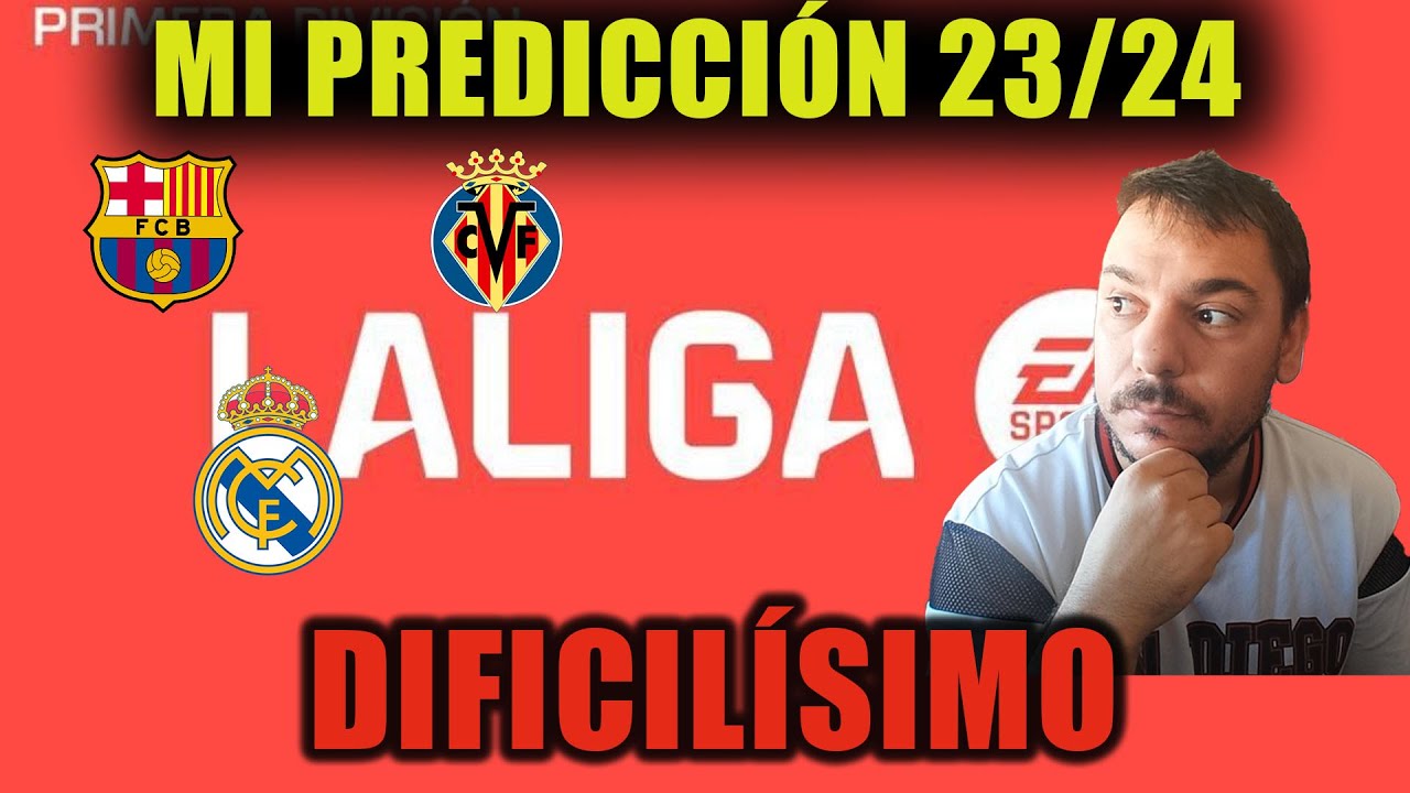 Prediccion liga española 23/24