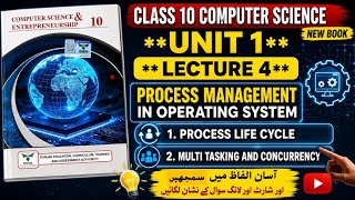 Class 10 Computer Science new book | Chapter 1 Lecture 4 | Process Management in Operating System