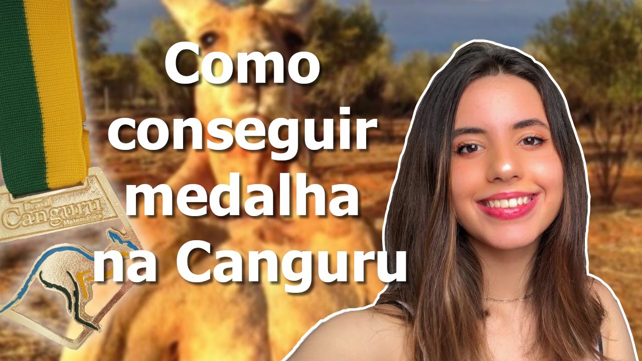 COMO CONSEGUIR MEDALHA NA CANGURU DE MATEMÁTICA