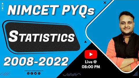 🔥Statistics NIMCET PYQs From 2008-2022 Solutions🔥|| Mathematics Short-Tricks || CUET IIT-JEE NIT