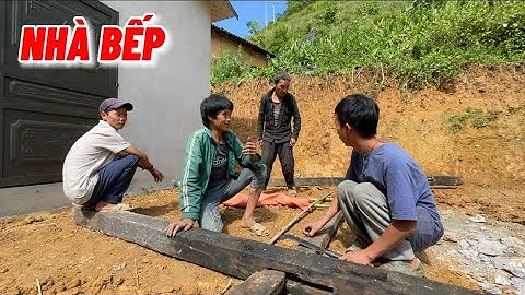 Chú Cớ bất ngờ nhờ cả họ về giúp làm nhà bếp, Bé Minh & Bé Già có thêm sự trợ duyên