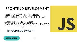Information JavaScript Tutorial For Intermediate #37: Build a Complete CRUD Application using Fetch API - Part 8 News