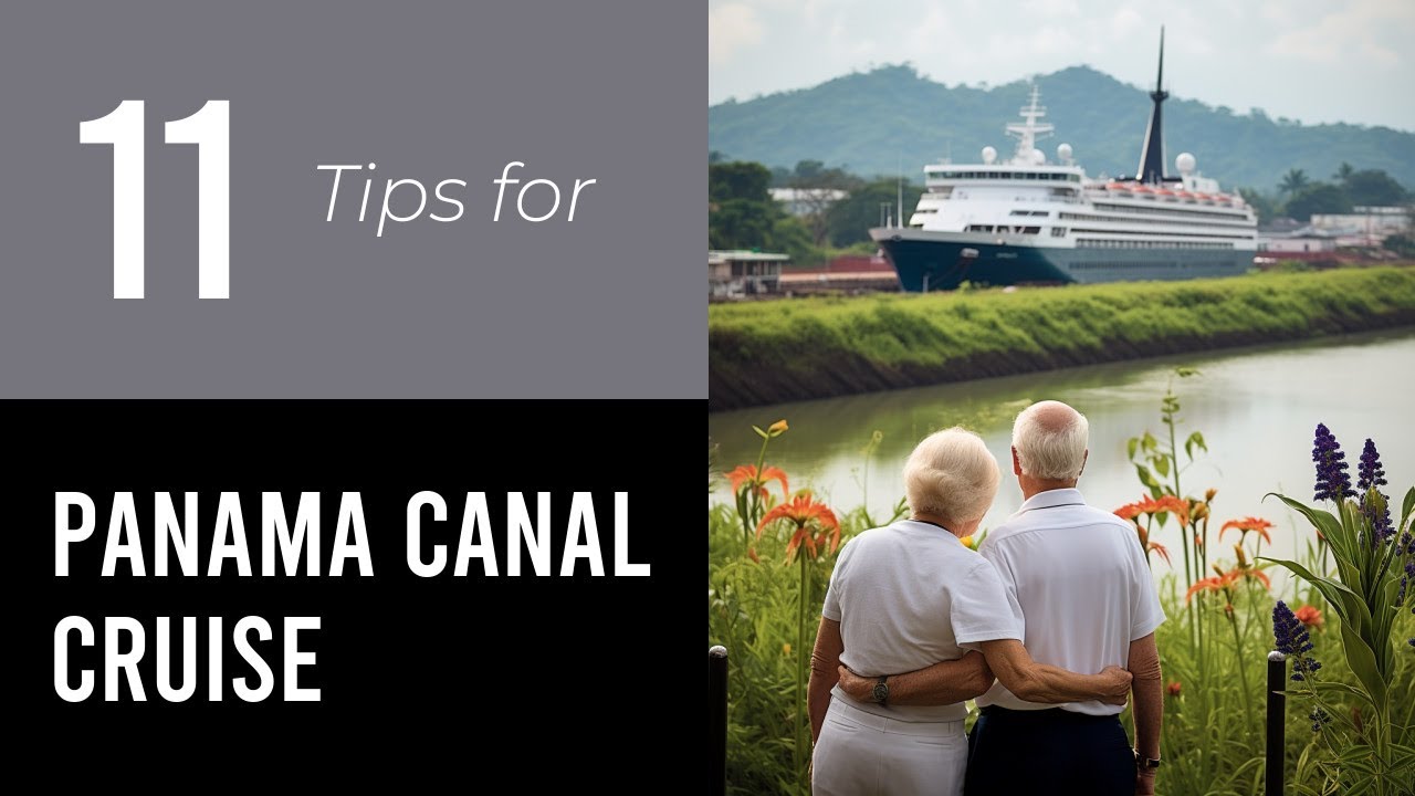 best panama canal cruise for seniors 2023