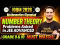Number Theory : IOQM 2026 | Problems Asked in JEE Advanced | Math Olympiad Preparation | Abhay Sir