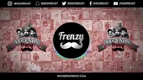 LEGENDS FRENZY - Vol 2 (Jagga Jatt Manak, Shinda & Jagmohan Kaur DJ FRENZY Punjabi Folk)