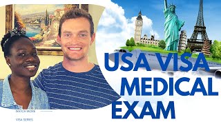 K1 Visa - Part 3 Extended | #Nairobi IOM Medical Exam | 2022