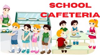 At The School Cafeteria || English Conversation For Daily Use