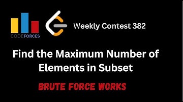 Find the Maximum Number of Elements in Subset | weekly-contest-382