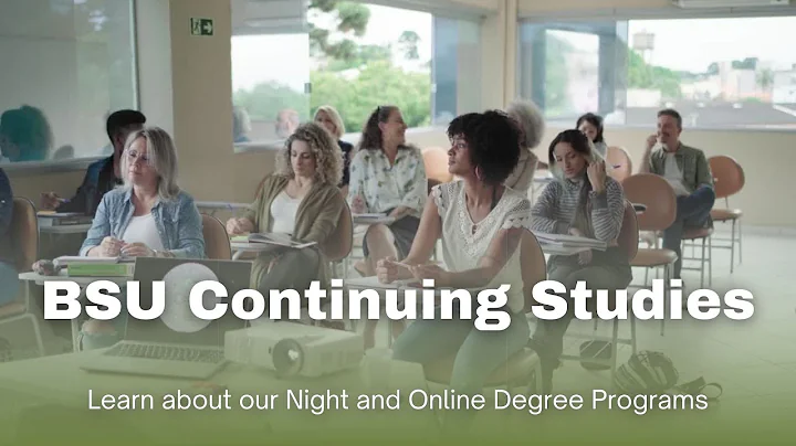 BSU Continuing Studies Degree Programs