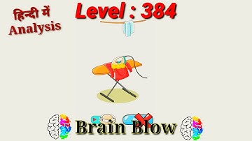 #Brain_Blow #Level_384. brain blow Level 384 complete with analysis. Easy way to cross the level.