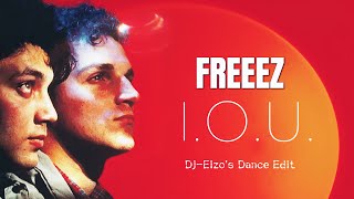 Freeez - I.O.U. (Dj-Eizo's Dance Edit)