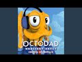 Octodad nobody suspects a thing