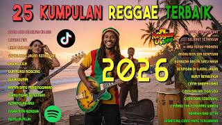 Top Hits Spotify Indonesia 2025 Full Album Reggae 🎧🔥 Kumpulan Musik Cover SKA REGGAE Terbaru 2025