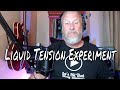 Liquid Tension Experiment - Acid Rain Live In L.A. 2008 - First Listen/Reaction