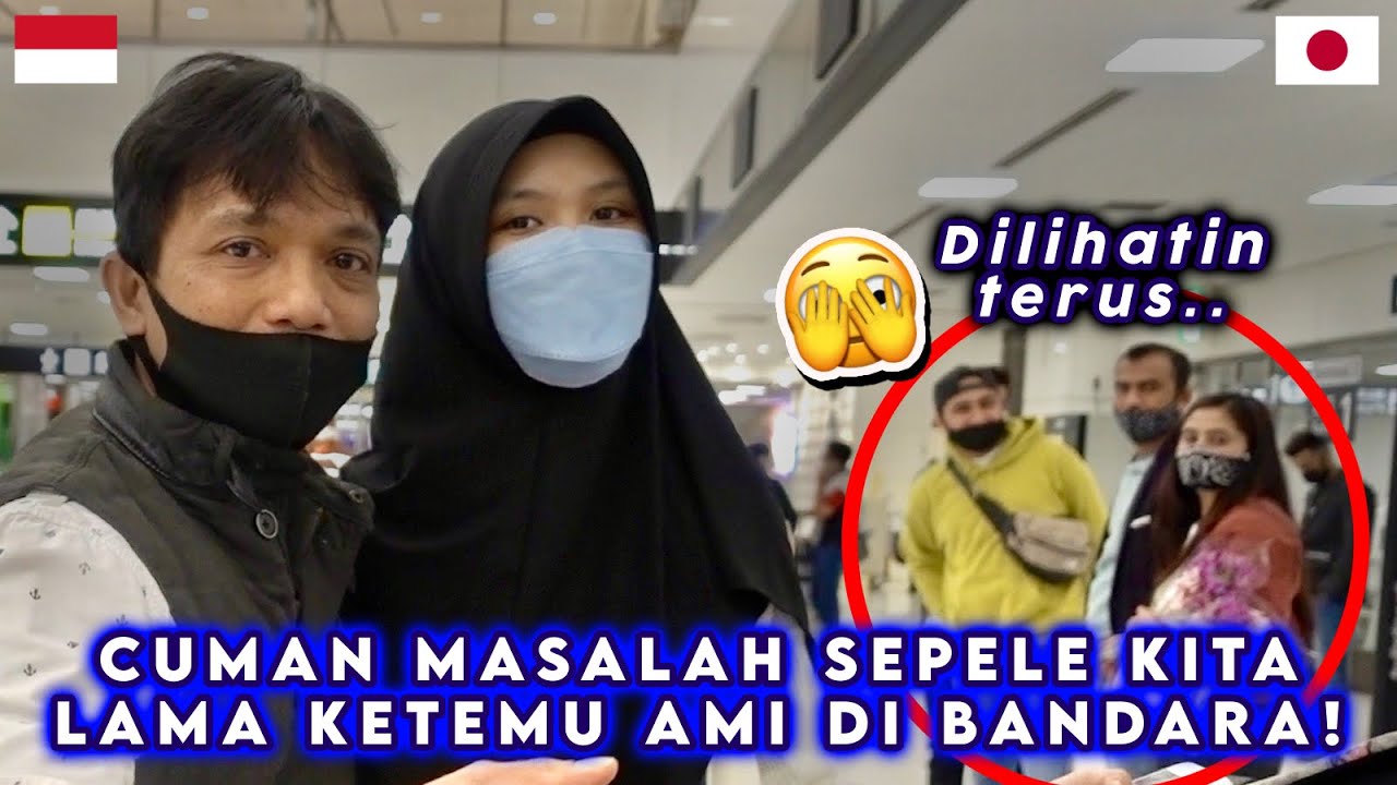 Ternyata ini yang bikin kita lama ketemu Ami di bandara Narita