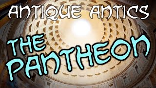 History Summarized: The Pantheon