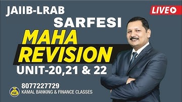 Unit-20,21 & 22 #233 JAIIB LRAB| Module C SARFAESI ACT  by Kamal Sir 1-March 10:00 AM