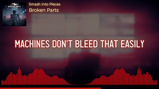 Smash Into Pieces - Broken Parts (Lyric + Music visualization)