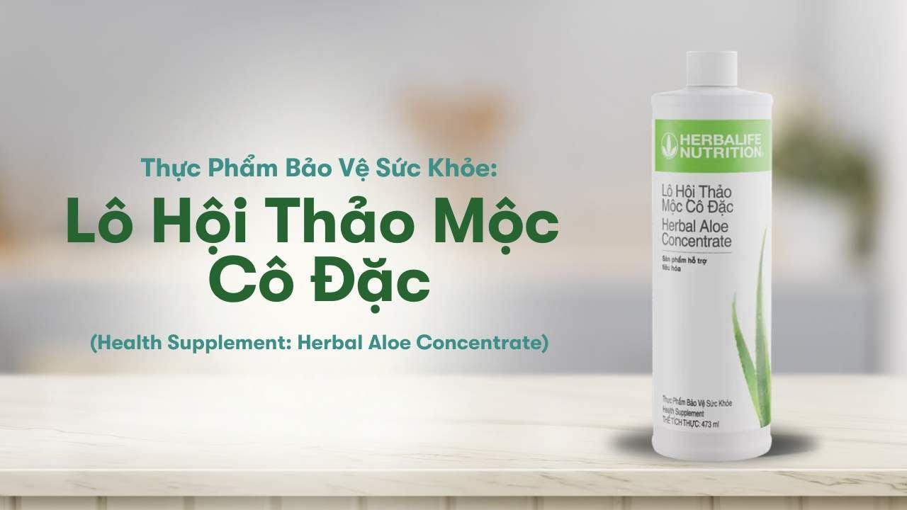 Herbalife | Lô Hội Thảo Mộc Cô Đặc