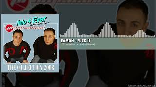 Eamon - Fuck It (Promiseland X-tended Remix)