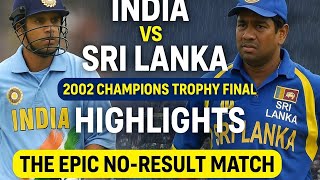 India vs Sri Lanka – 2002 Champions Trophy Final Highlights | The Epic No-Result Match screenshot 3