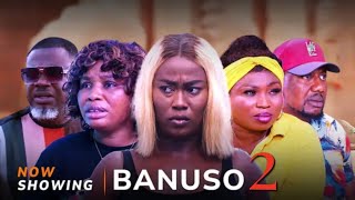 Banuso 2 Latest Yoruba Movie 2025 Drama Gina Washington, Juliet Jatoo, Yinka Salau, Kevin Obatide,