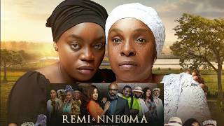 REMI & NNEOMA. Latest Nigerian Movie. Ft. Bisola Aiyeola,  Uche Montana, Bucci Franklin