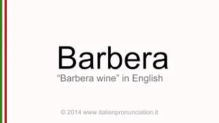 Correct italian pronunciation of barbera