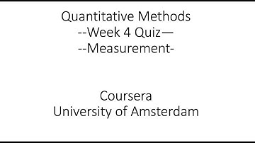 Coursera- Quantitative Methods Quiz Solution- Research Designs- Week 4